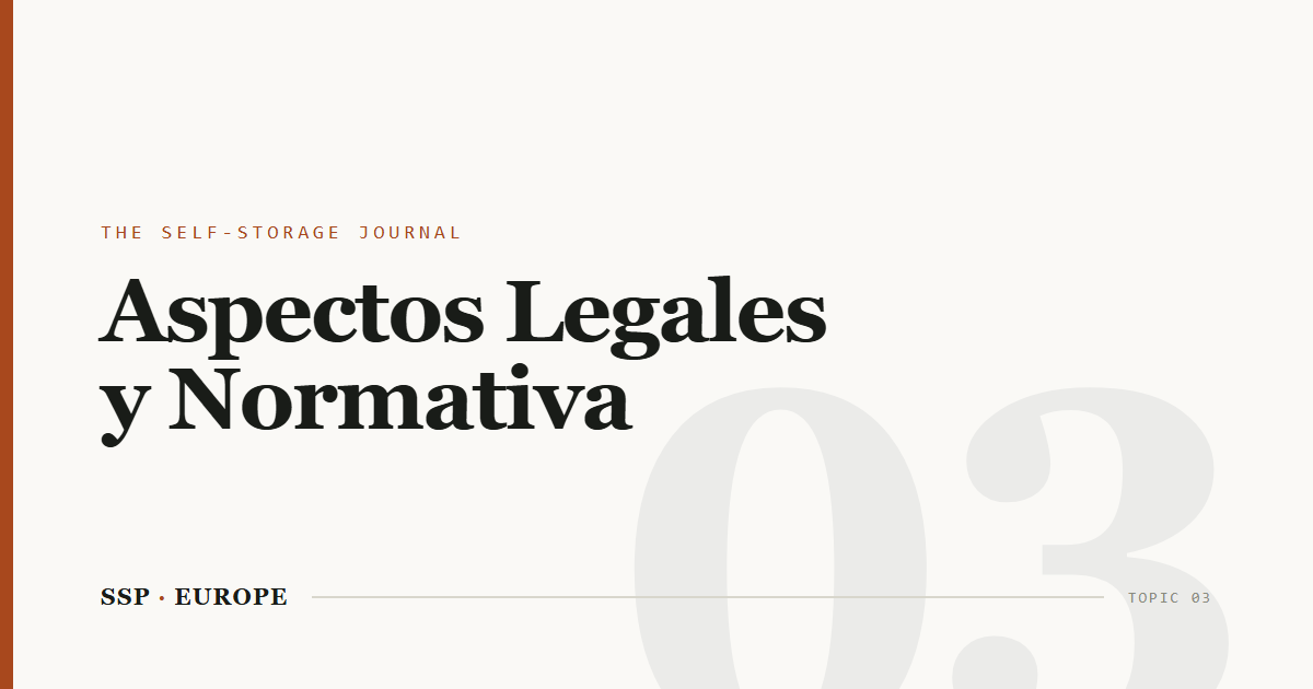 El Laberinto Normativo del Self-Storage en España: Desafíos y Oportunidades